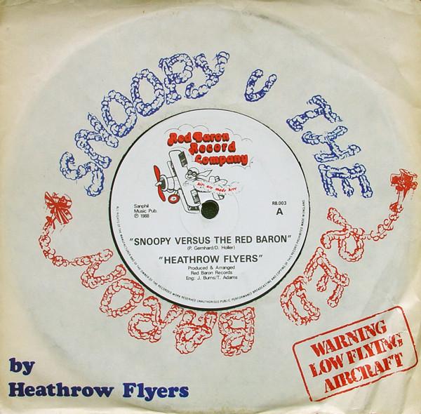 Heathrow Flyers - Snoopy Versus The Red Baron / Lollipop Love