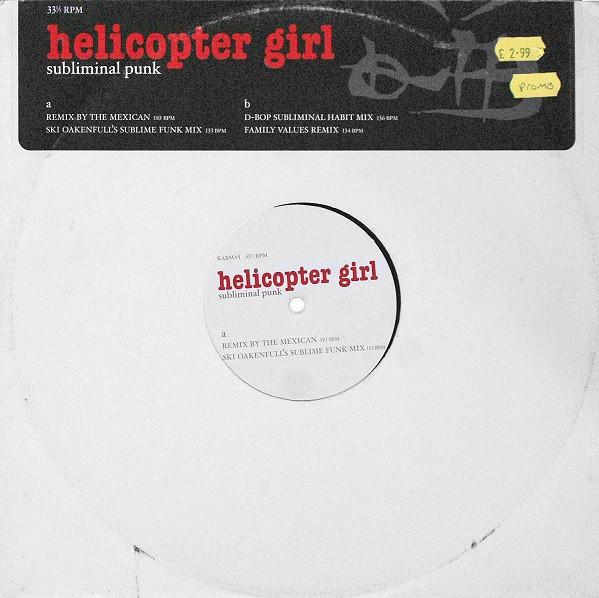 Helicopter Girl - Subliminal Punk