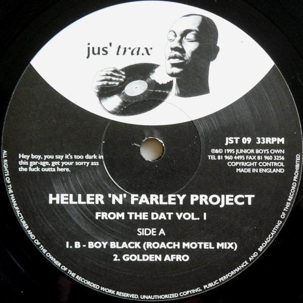 Heller & Farley Project - From The Dat Vol. 1