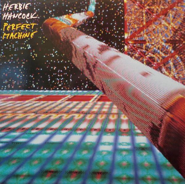 Herbie Hancock - Perfect Machine