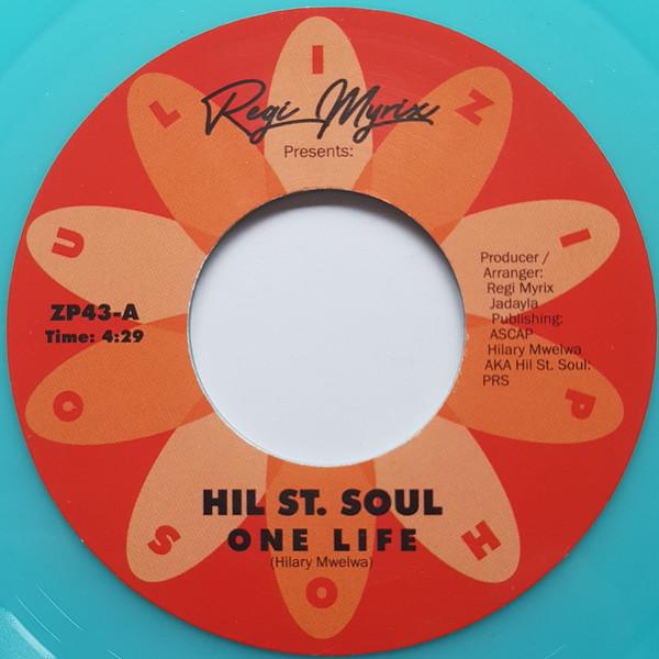 Hil St Soul, Noel Gourdin - One Life / Step Into Love