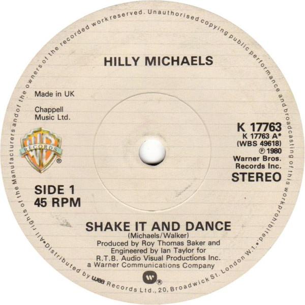 Hilly Michaels - Shake It And Dance / U.S. Male
