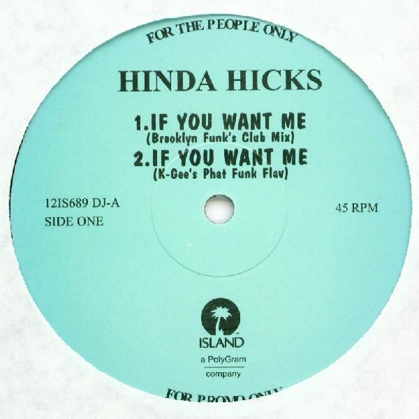 Hinda Hicks - If You Want Me