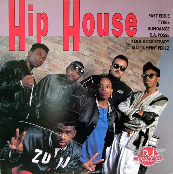  - Hip House