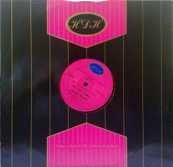 Holland & Dozier, Lamont Dozier, Brian Holland - Don't Leave Me / I'm So Glad
