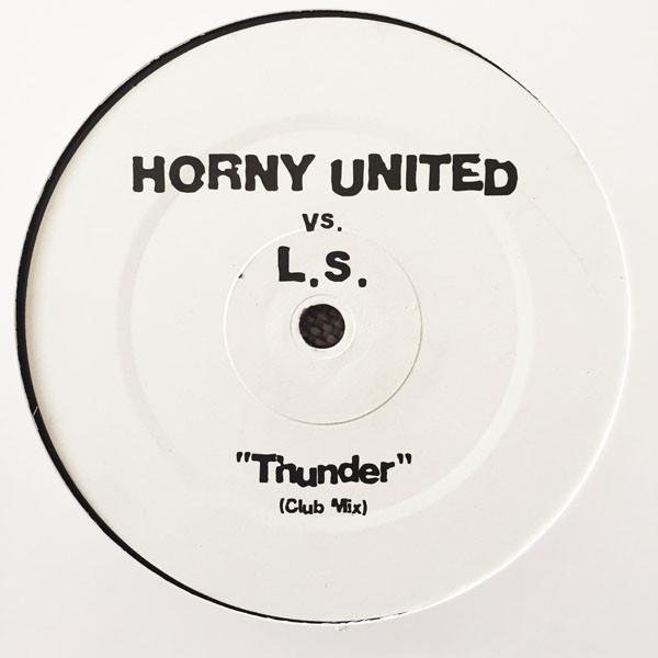 Horny United, L.S.  - Thunder