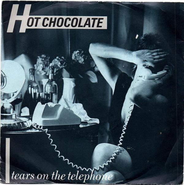 Hot Chocolate - Tears On The Telephone