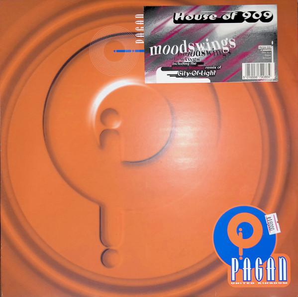 House Of 909 - Moodswings