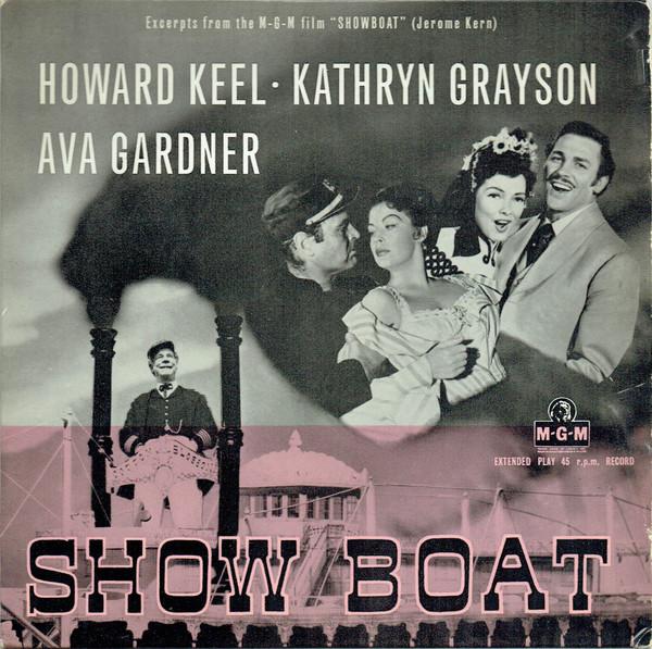 Howard Keel, Kathryn Grayson, Ava Gardner - Show Boat