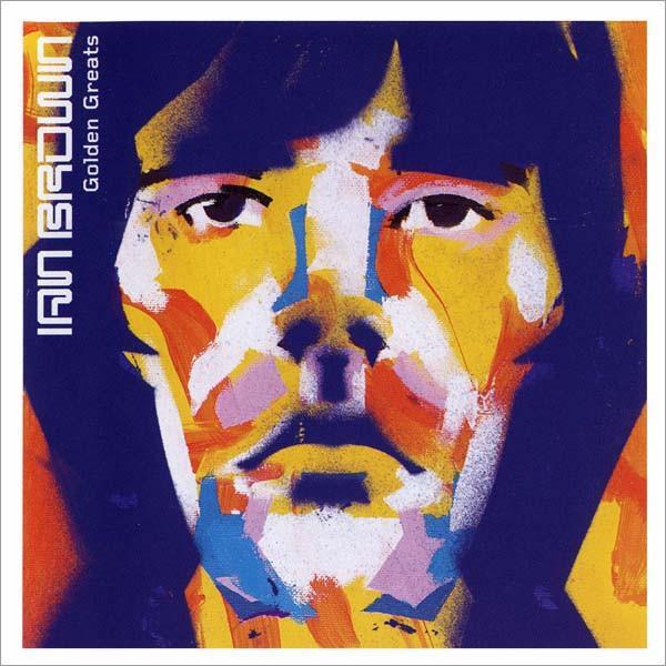 Ian Brown - Golden Greats