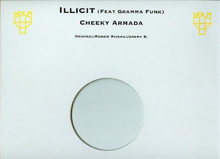 Illicit, Gram'ma Funk - Cheeky Armada