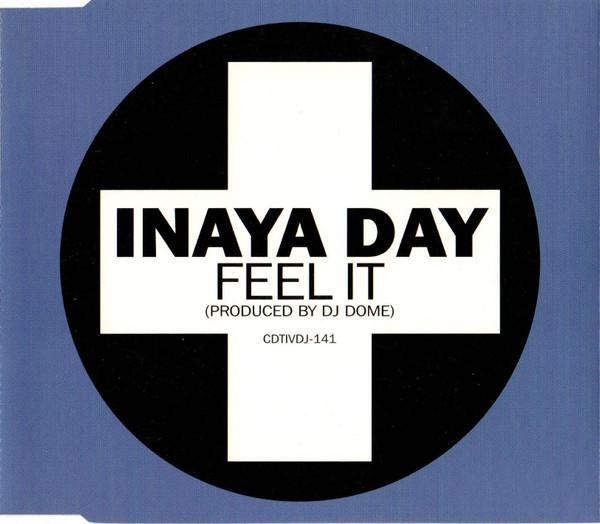 Inaya Day - Feel It