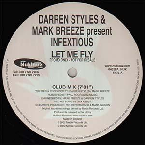 Infextious, Styles & Breeze - Let Me Fly