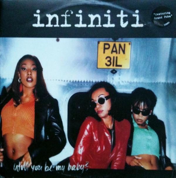 Infiniti  - Will You Be My Baby?