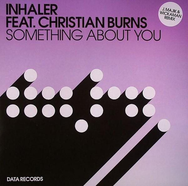 Inhaler (3), Christian Burns - Something About You