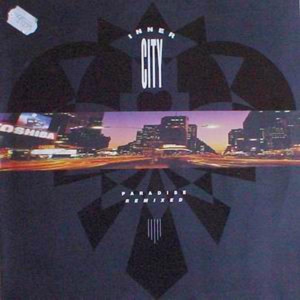 Inner City - Paradise Remixed