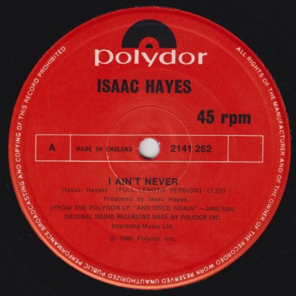 Isaac Hayes - I Ain't Never