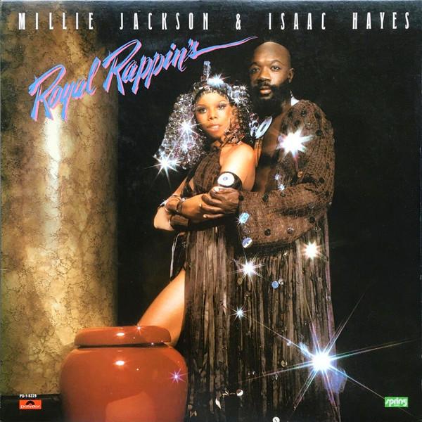 Isaac Hayes, Millie Jackson - Royal Rappin's
