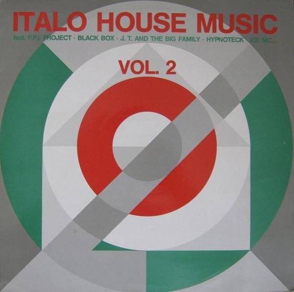  - Italo House Music Vol. 2