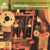 J. Boogie's Dubtronic Science - Rainfall / Try Me / Movin' To My Beat