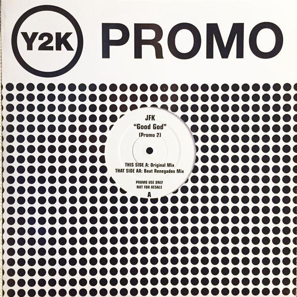JFK - Good God