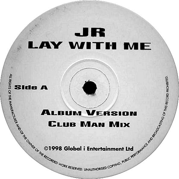 JR  - Lay With Me