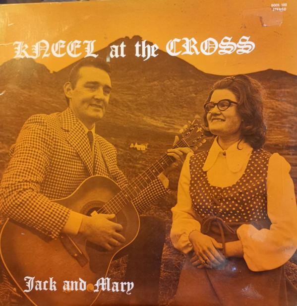 Jack Anderson , Mary Clements - Jack And Mary Kneel At The Cross