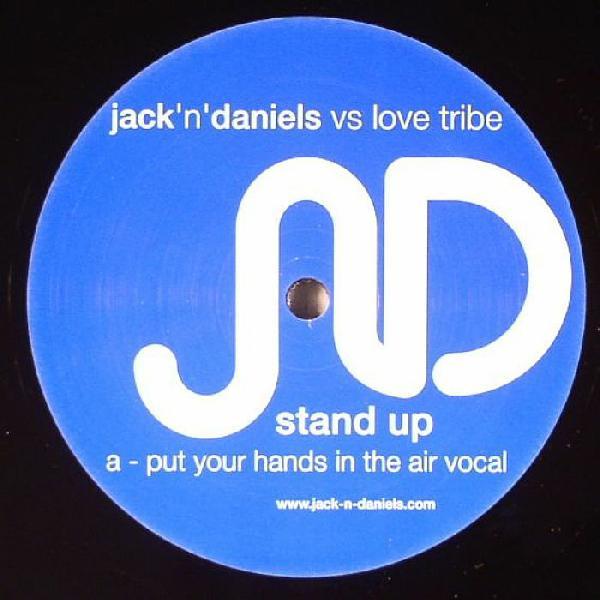 Jack n Daniels, Love Tribe - Stand Up