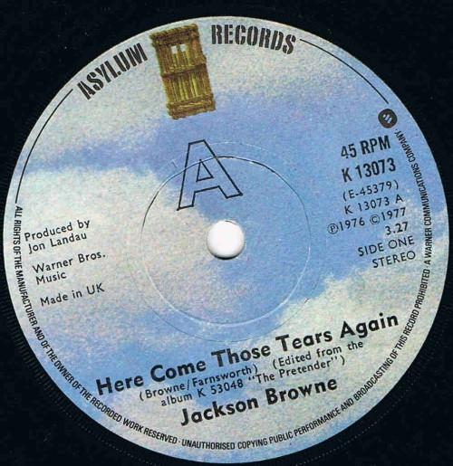 Jackson Browne - Here Come Those Tears Again