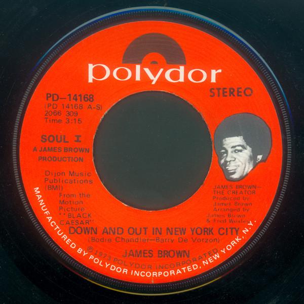James Brown - Down And Out In New York City
