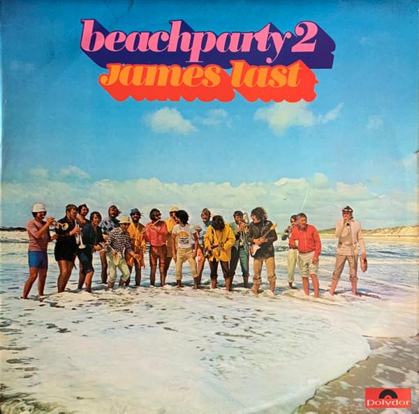 James Last, James Last Und Chor, Orchester James Last - Beach Party 2