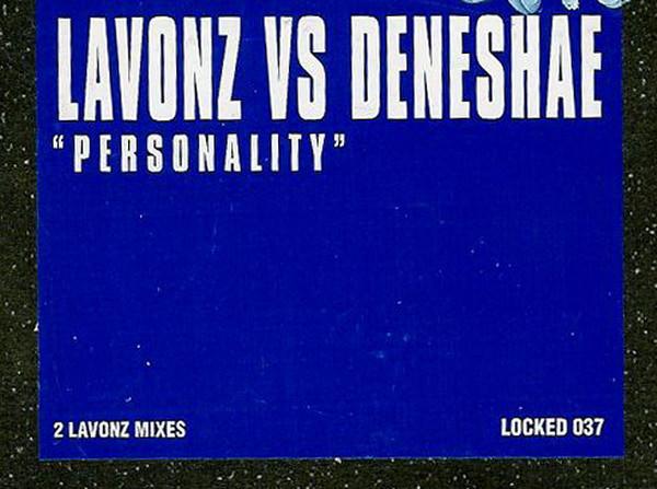 James Lavonz, Deneshae - Personality
