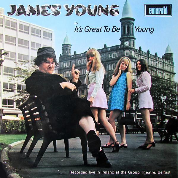 James Young (13) - It's Great To Be Young