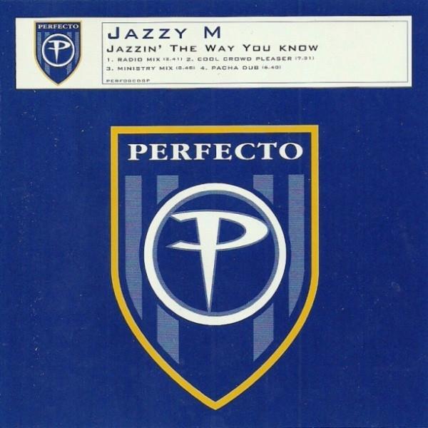 Jazzy M - Jazzin' The Way You Know