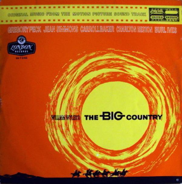 Jerome Moross - Original Music From The Motion Picture Sound Track "The Big Country"