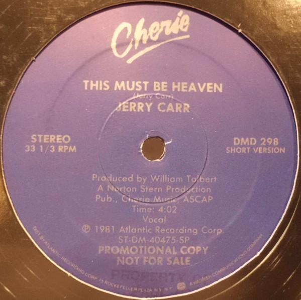 Jerry Carr - This Must Be Heaven