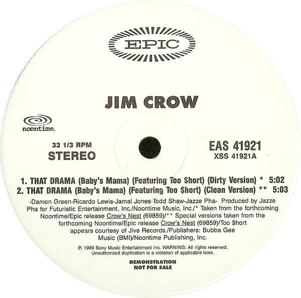 Jim Crow - That Drama (Baby's Mama)