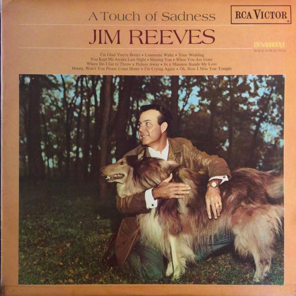 Jim Reeves - A Touch Of Sadness