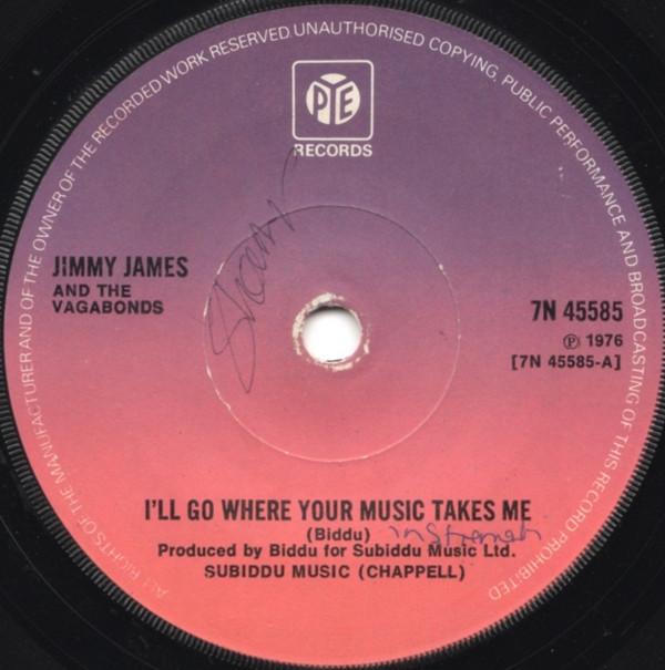 Jimmy James & The Vagabonds - I'll Go Where Your Music Takes Me