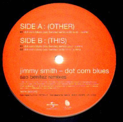 Jimmy Smith - Dot Com Blues (Sao Benitez Remixes)