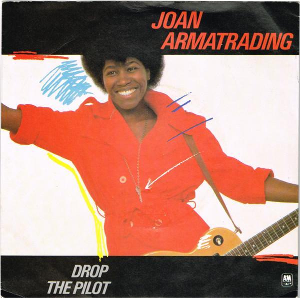 Joan Armatrading - Drop The Pilot
