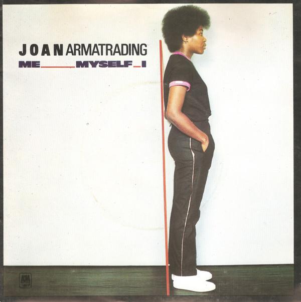 Joan Armatrading - Me Myself I