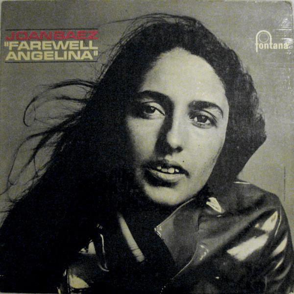 Joan Baez - Farewell Angelina
