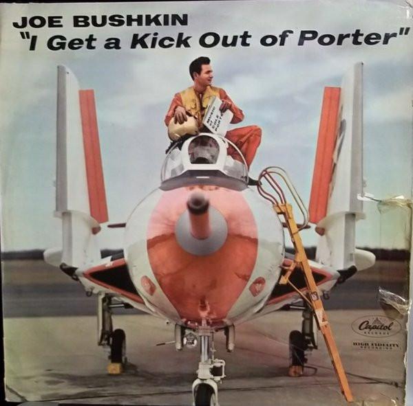 Joe Bushkin - I Get A Kick Out Of Porter