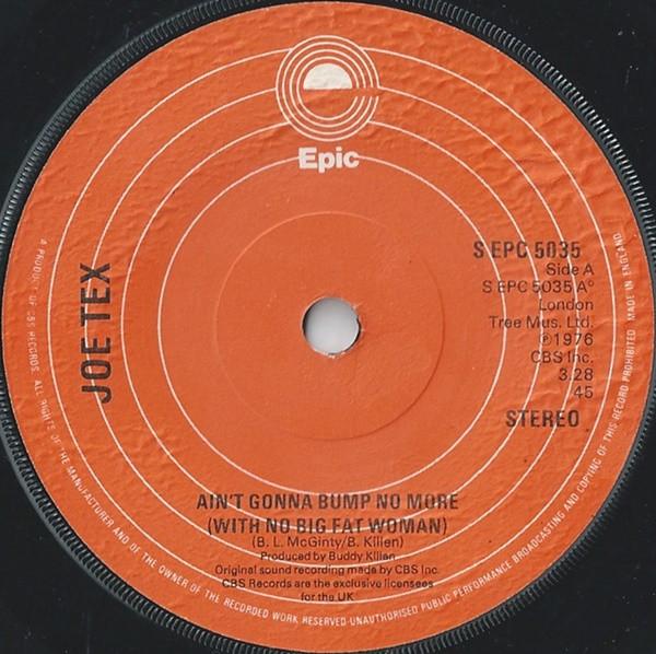 Joe Tex - Ain't Gonna Bump No More (With No Big Fat Woman)