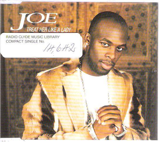 Joe - Treat Her Like A Lady
