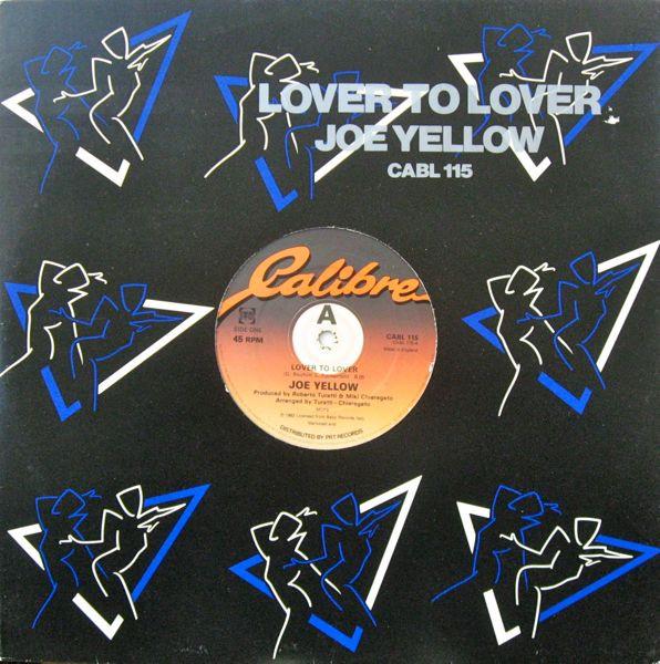 Joe Yellow - Lover To Lover