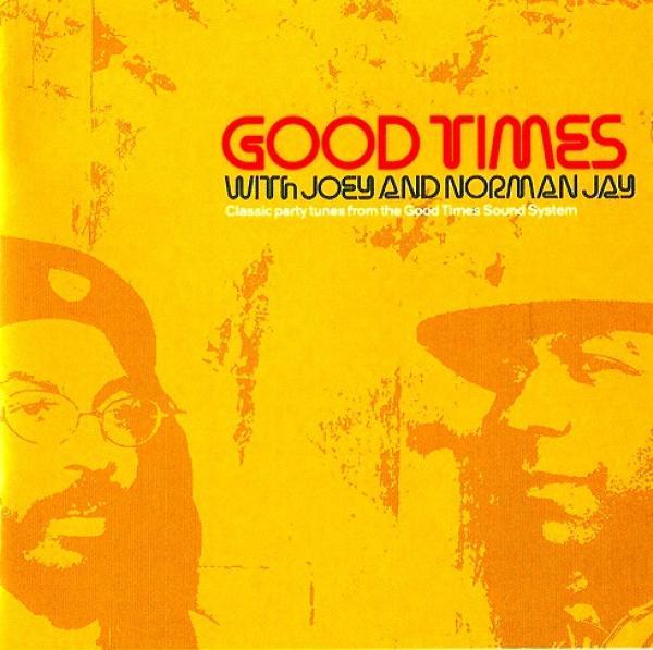 Joey Jay, Norman Jay - Good Times