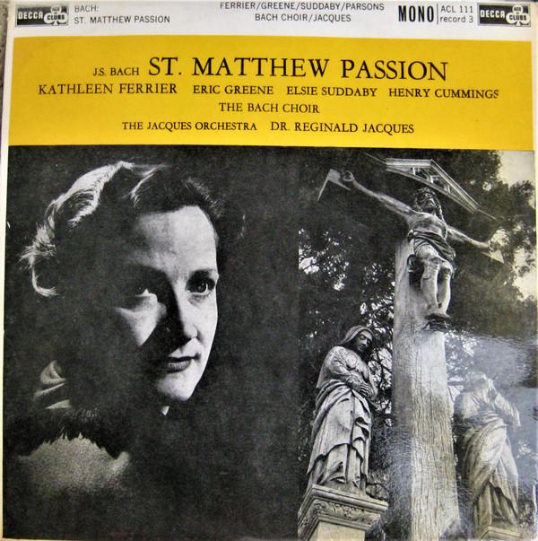 Johann Sebastian Bach, The Jacques Orchestra, Reginald Jacques - St. Matthew Passion