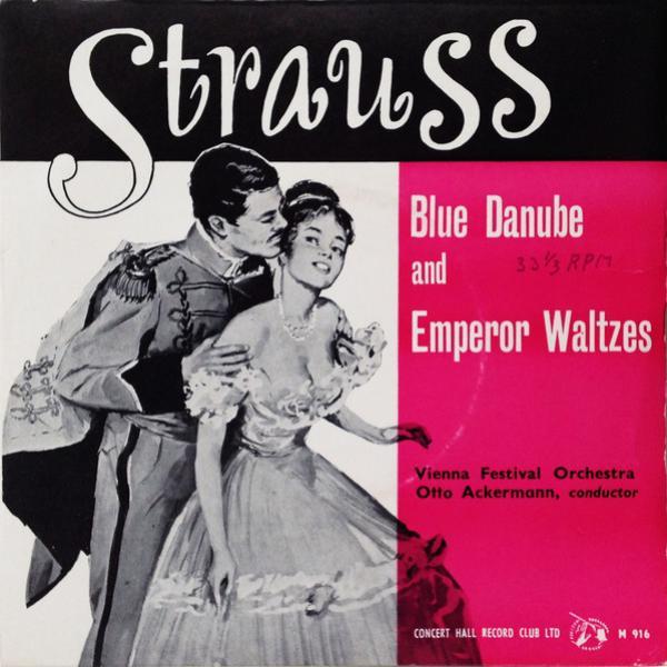 Johann Strauss Jr., Wiener Festspielorchester, Otto Ackermann - Blue Danube And Emperor Waltzes